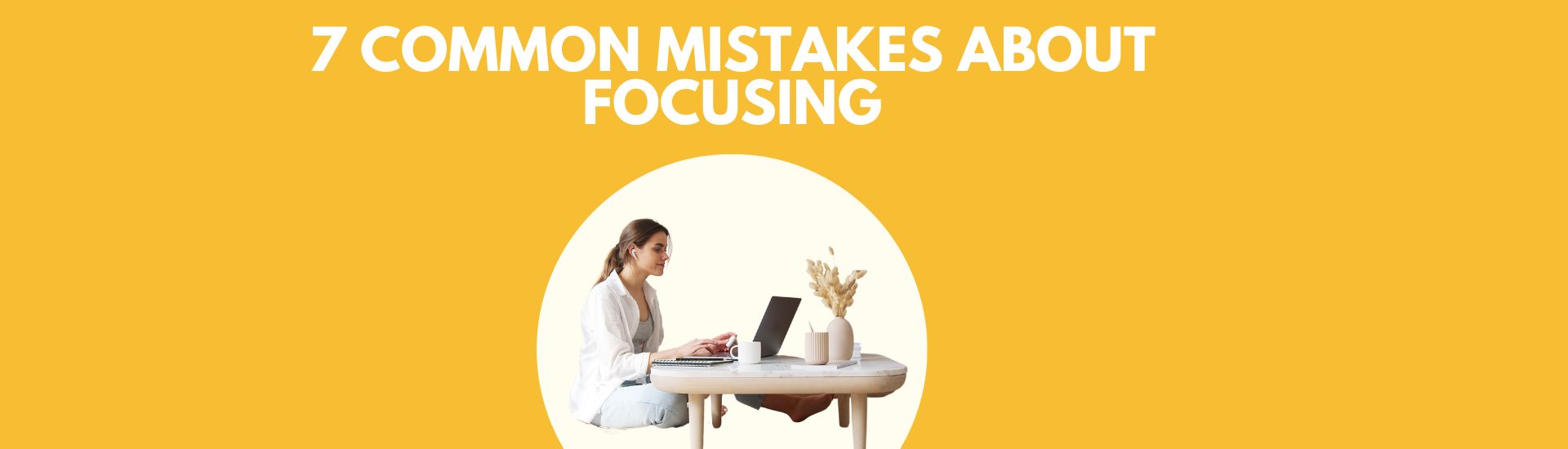 Focus Errors and How to Avoid